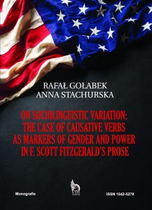 ON SOCIOLINQUISTIC VARIATION: THE CASE OF CAUSATIVE VERBS AS MARKERS OF GENDER AND POWER IN F. SCOTT FITZGERALD’S PROSE