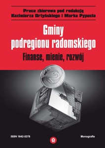 GMINY PODREGIONU RADOMSKIEGO. FINANSE, MIENIE, ROZWÓJ