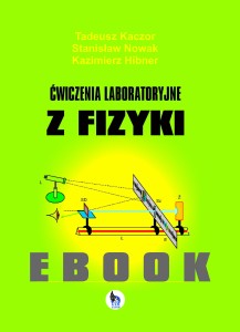 ĆWICZENIA LABORATORYJNE Z FIZYKI - EBOOK