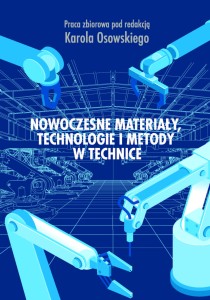 Nowoczesne materiały, technologie i metody w technice